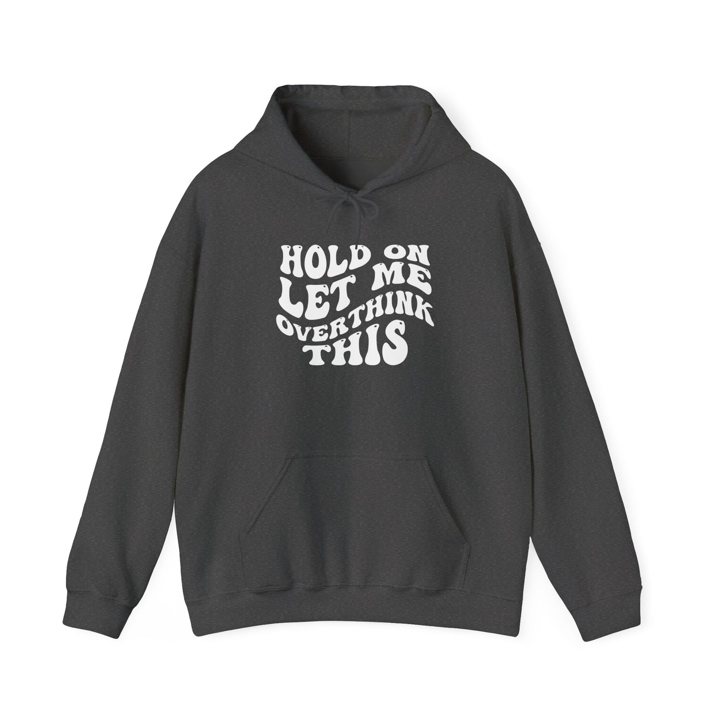 Overthinker Hoodie