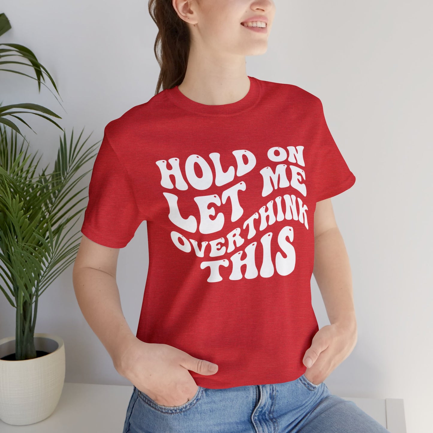 Overthinker T-Shirt