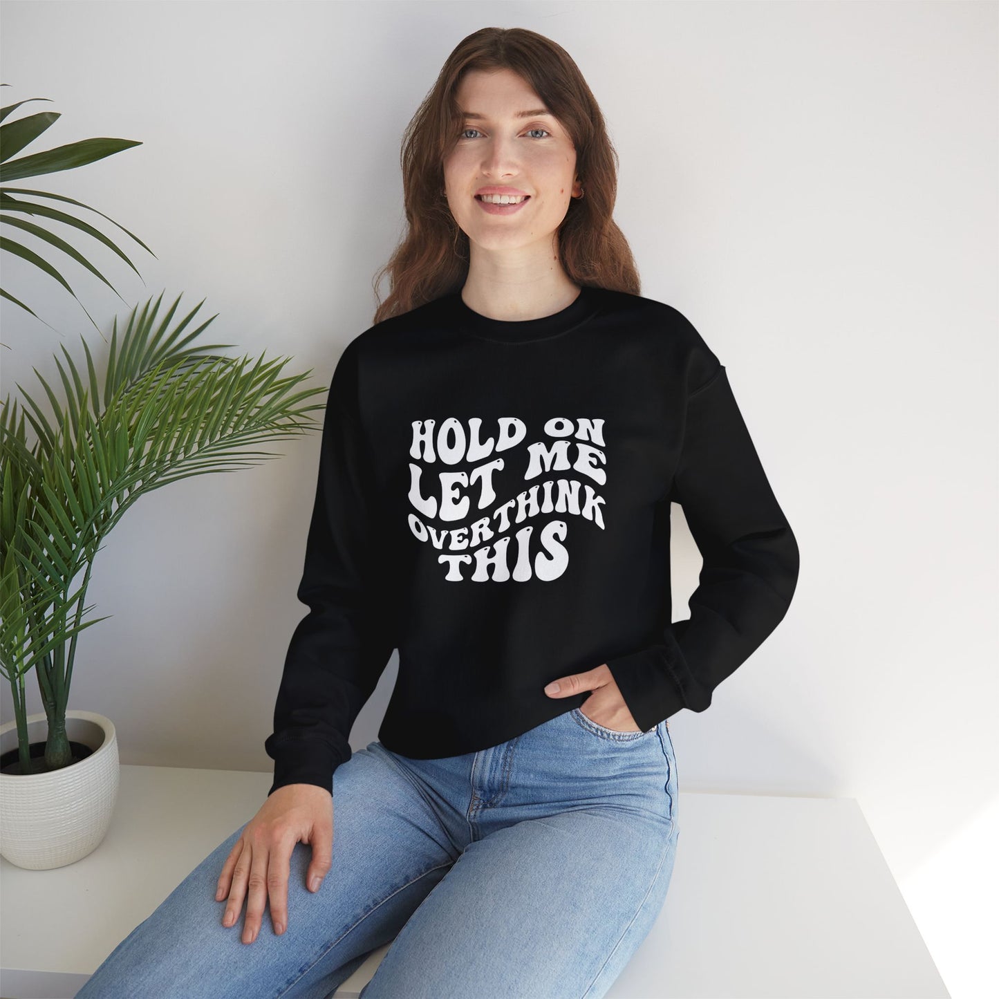 Overthinker Crewneck Sweatshirt