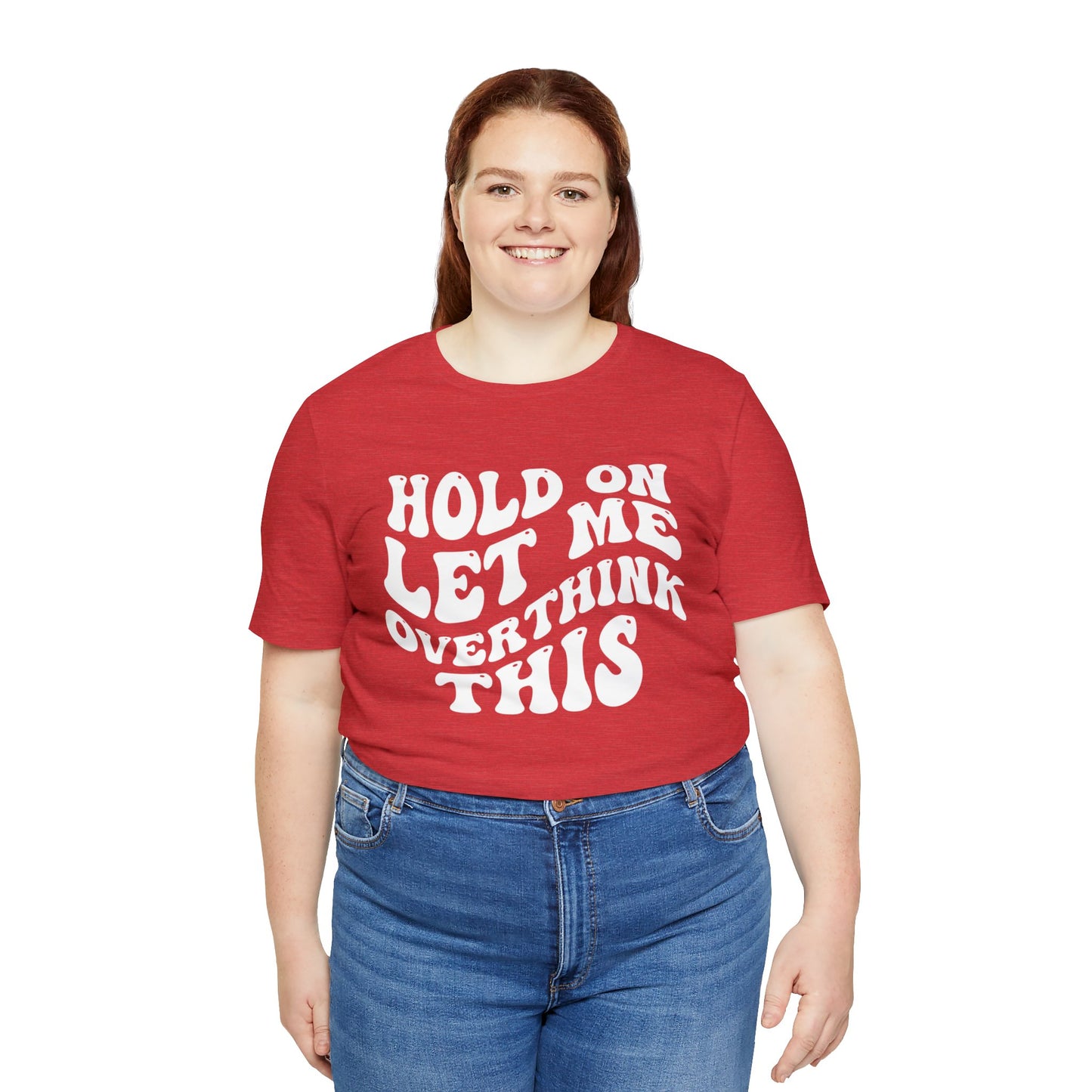 Overthinker T-Shirt