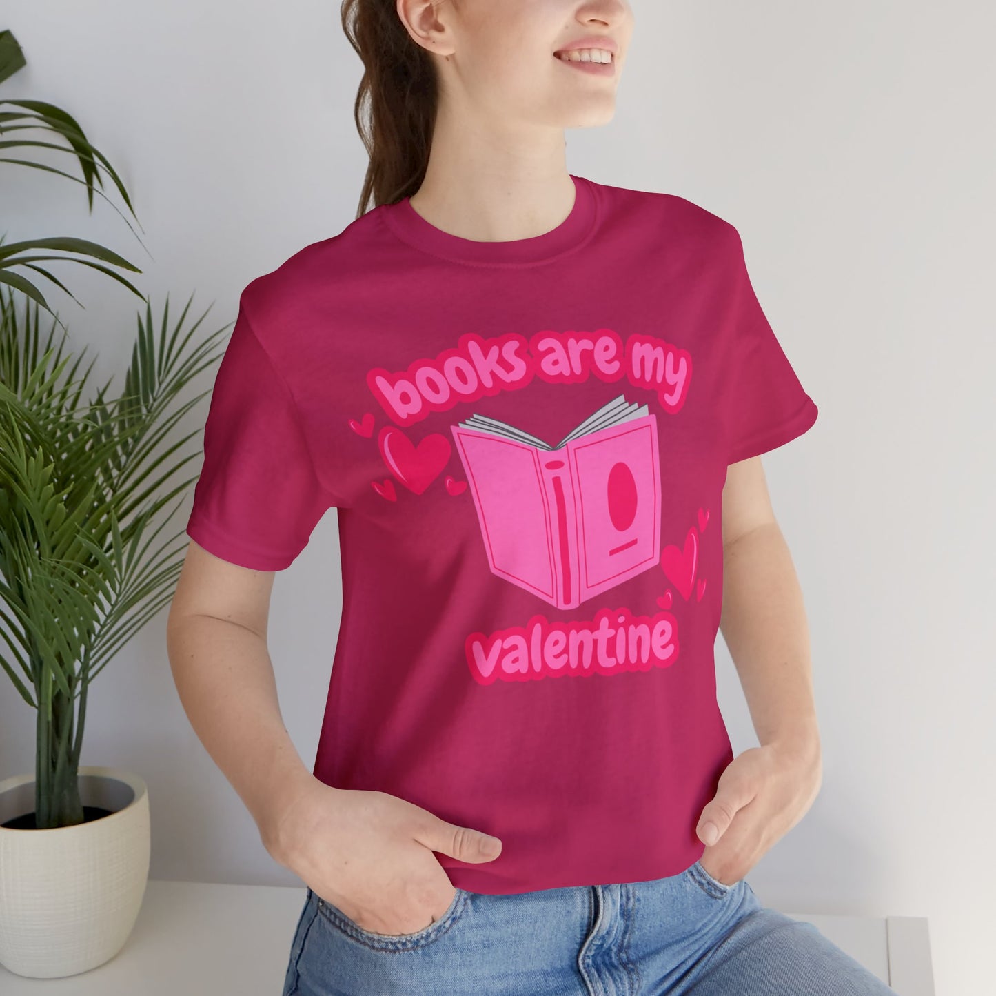 Books Are My Valentine T-Shirt
