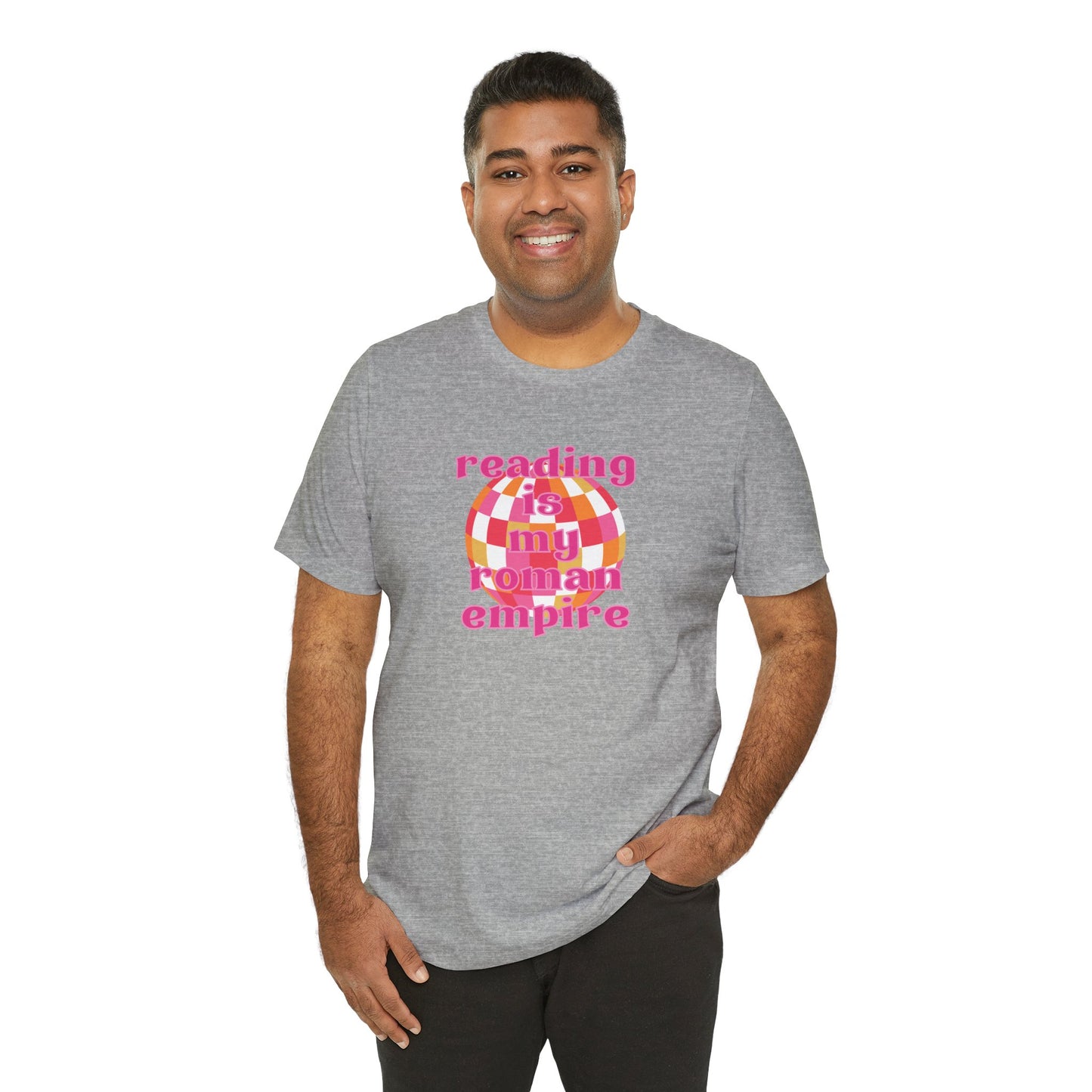Reading Is My Roman Empire T-Shirt