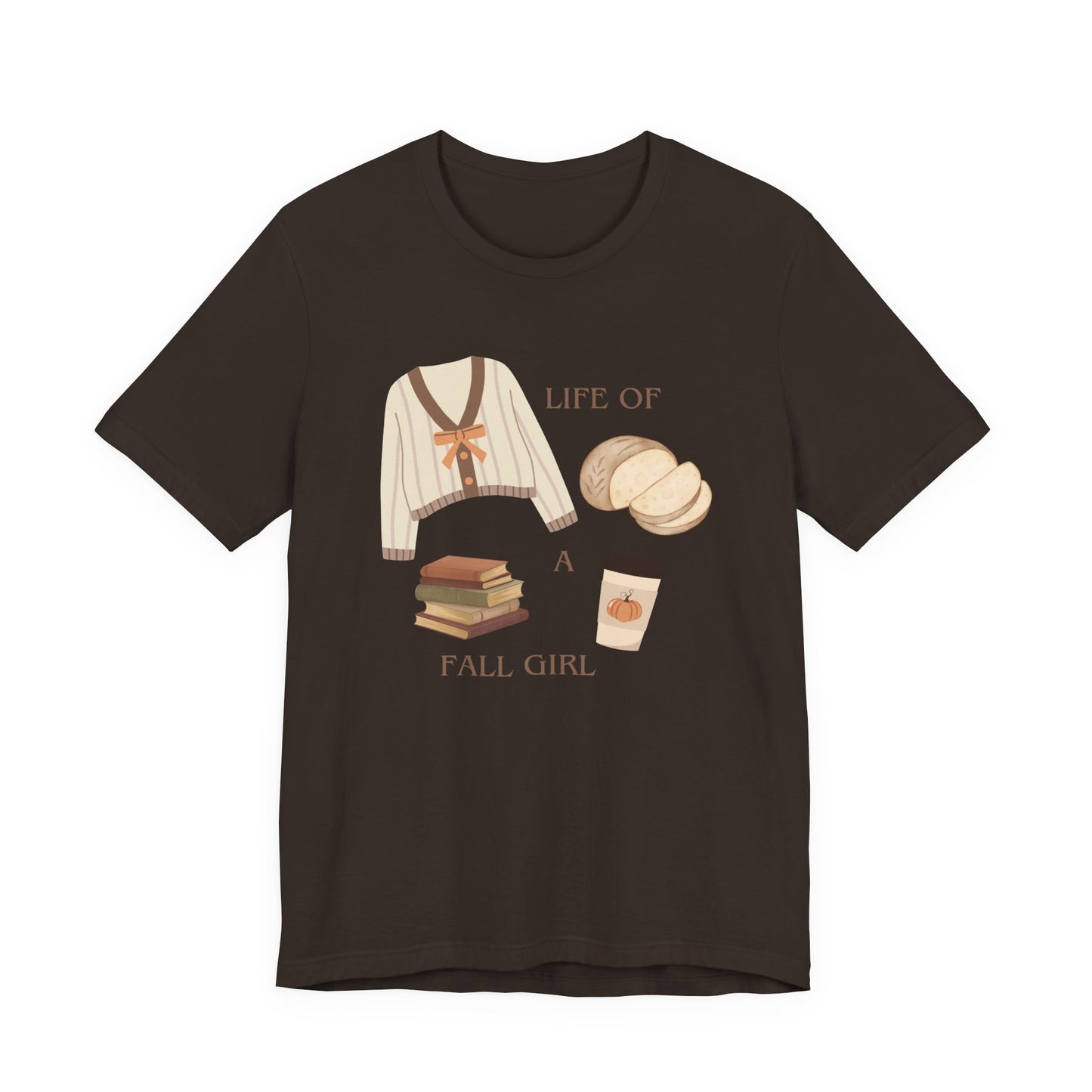 Life of a Fall Girl T-Shirt