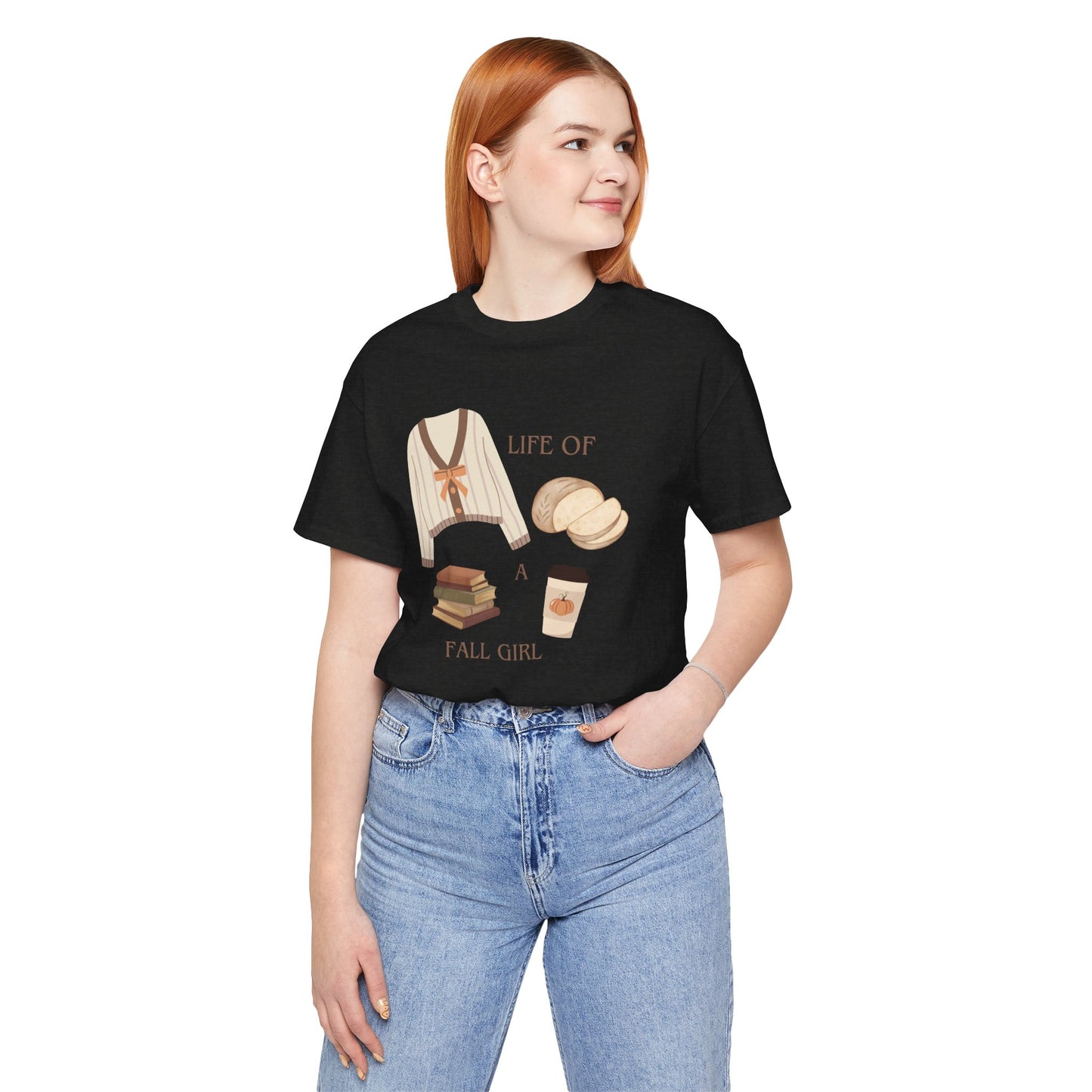 Life of a Fall Girl T-Shirt
