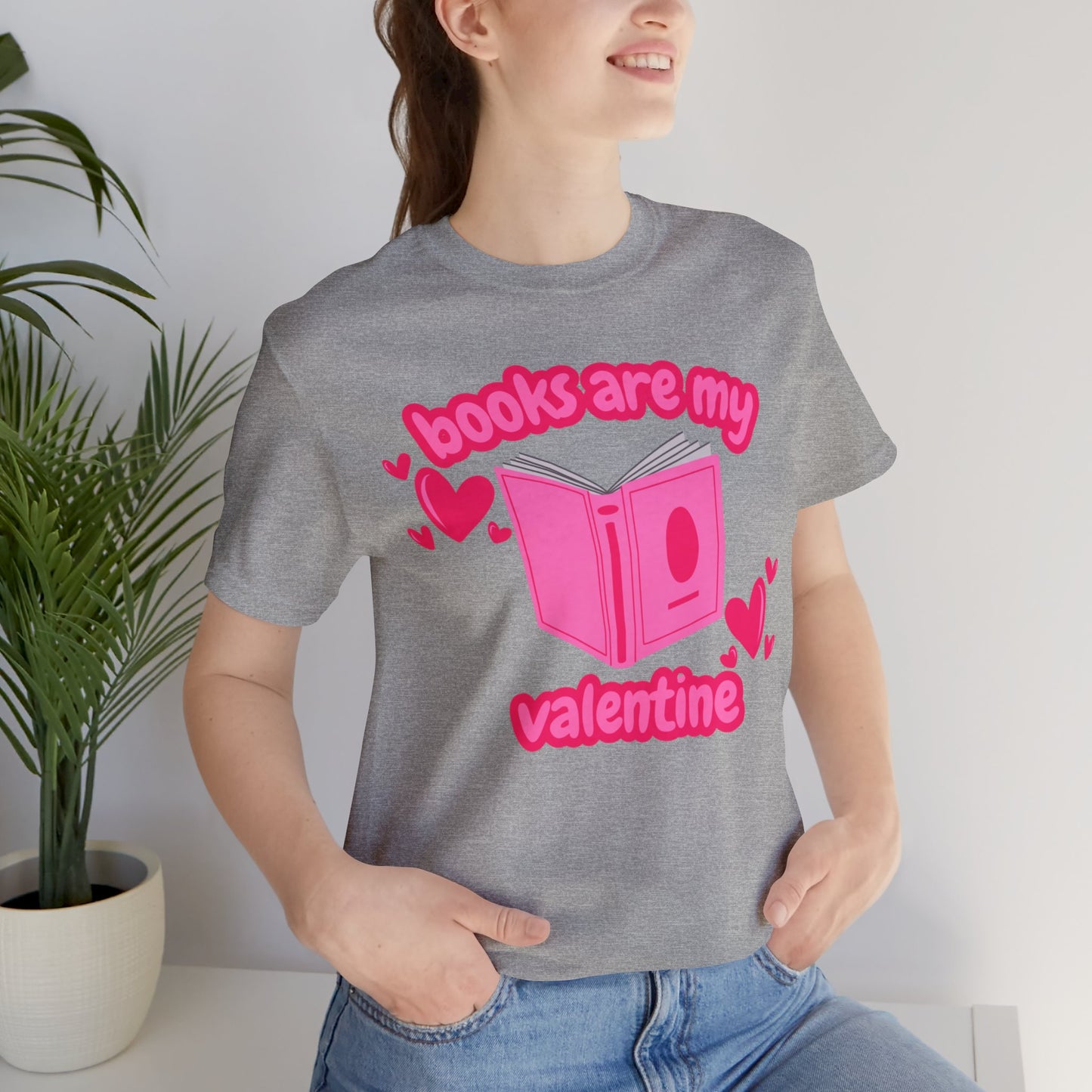 Books Are My Valentine T-Shirt