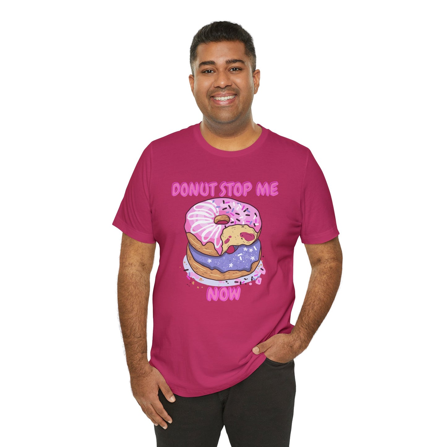 Donut Stop Me Now T-Shirt