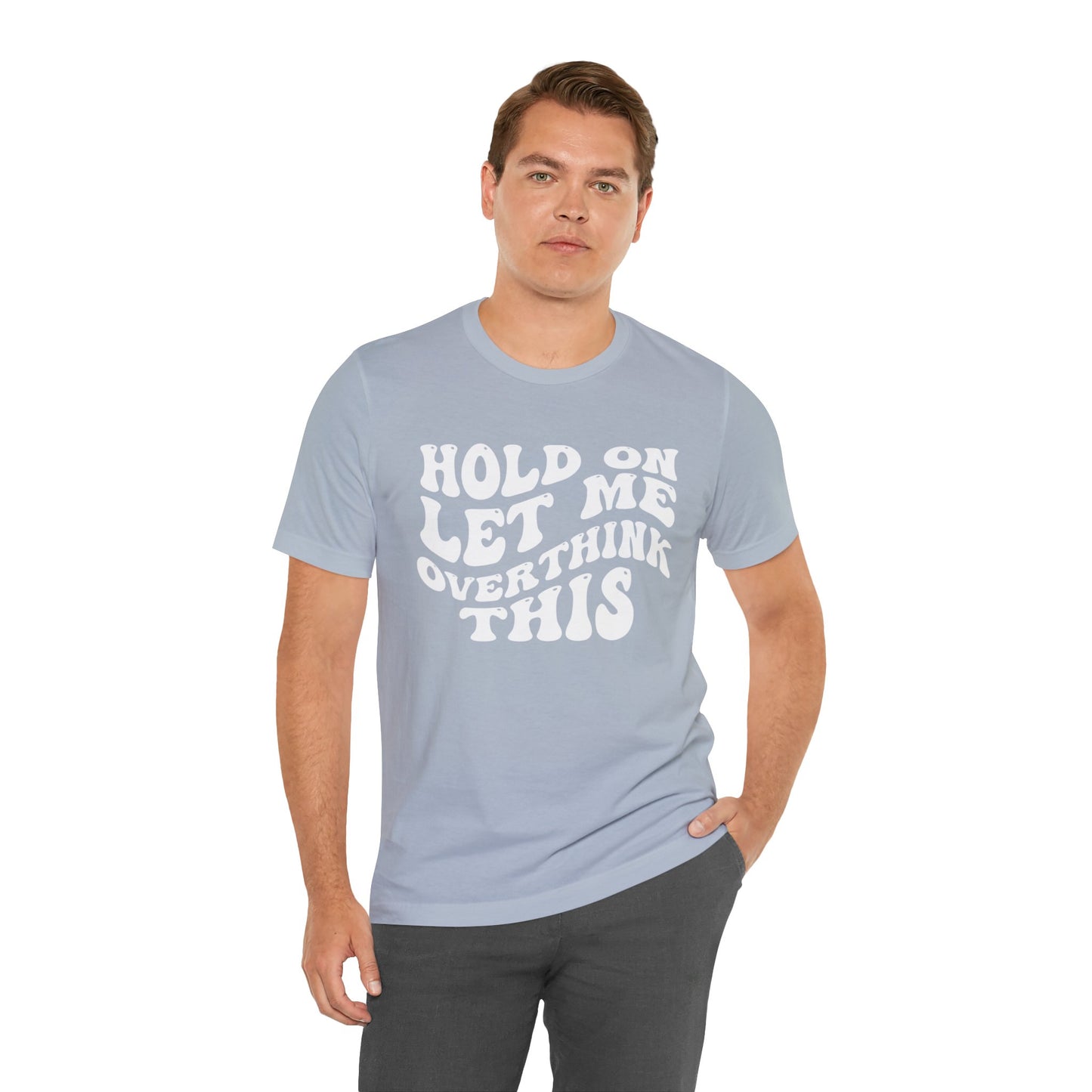 Overthinker T-Shirt