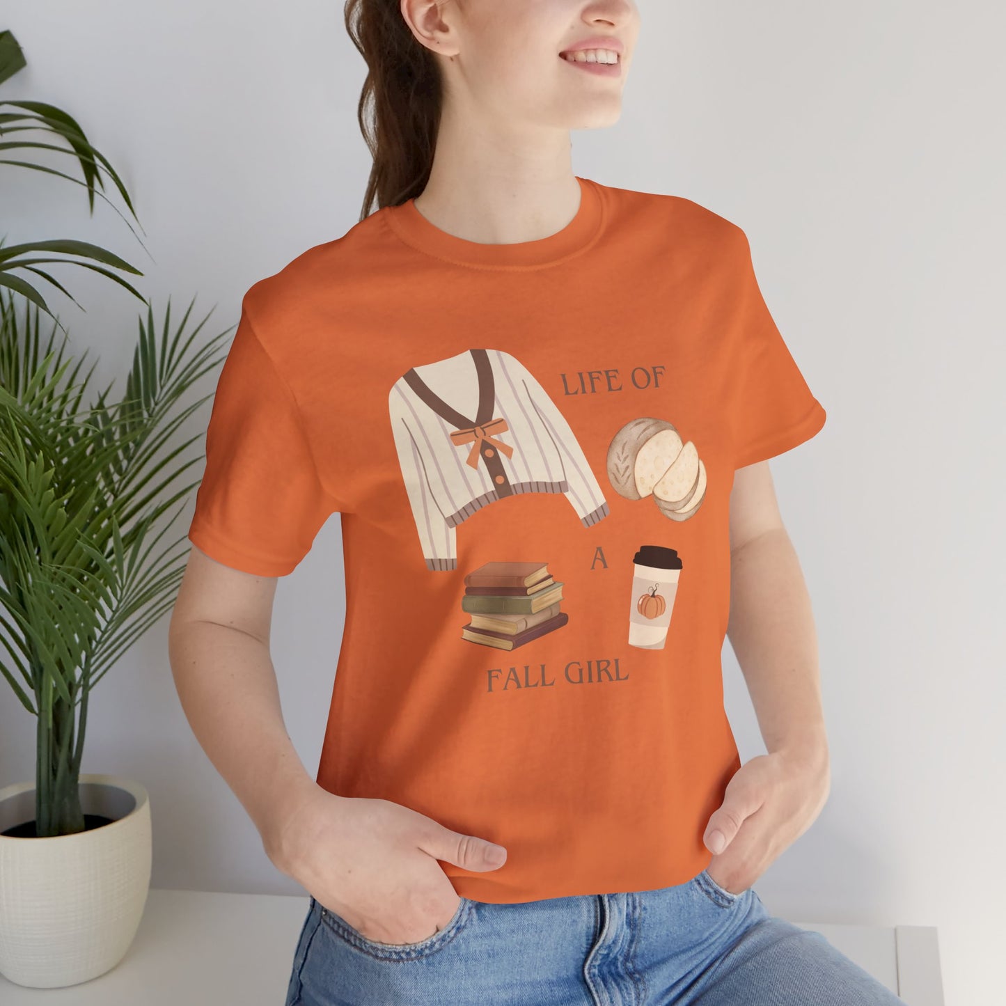 Life of a Fall Girl T-Shirt