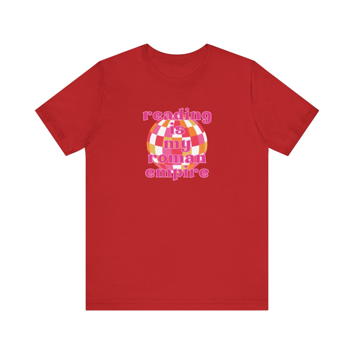 Reading Is My Roman Empire T-Shirt