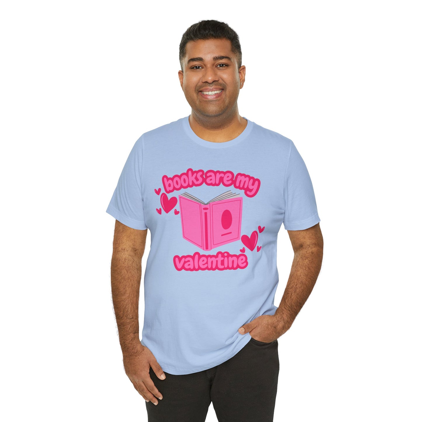 Books Are My Valentine T-Shirt