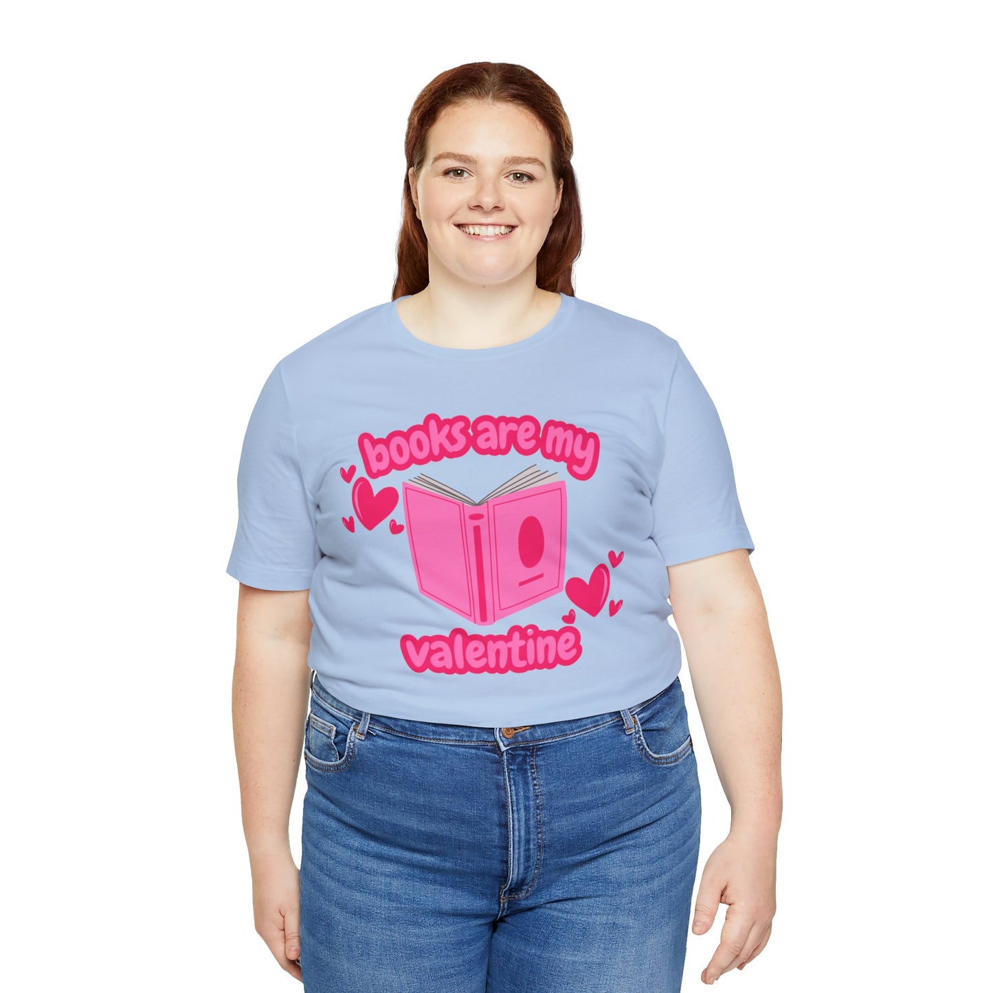 Books Are My Valentine T-Shirt