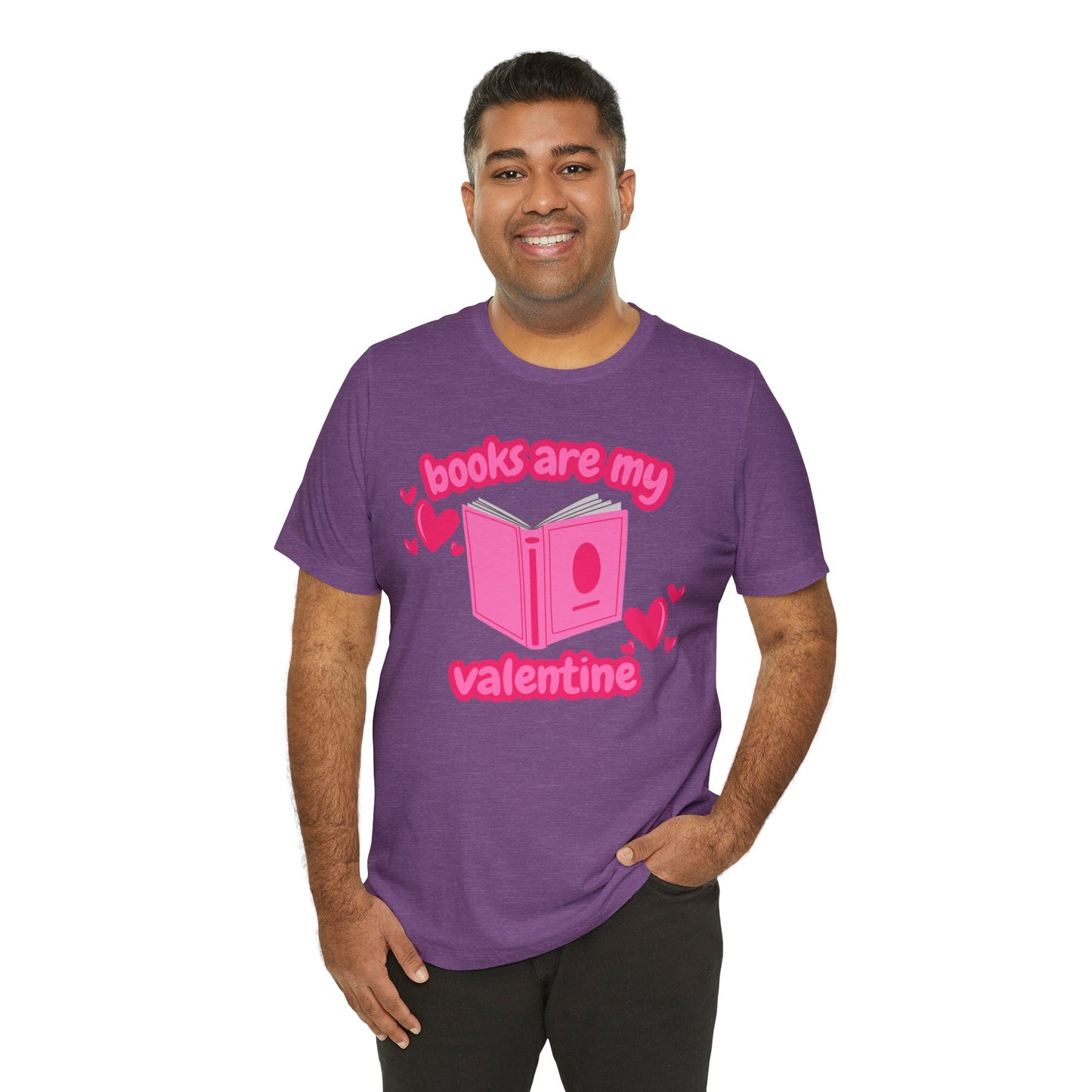 Books Are My Valentine T-Shirt