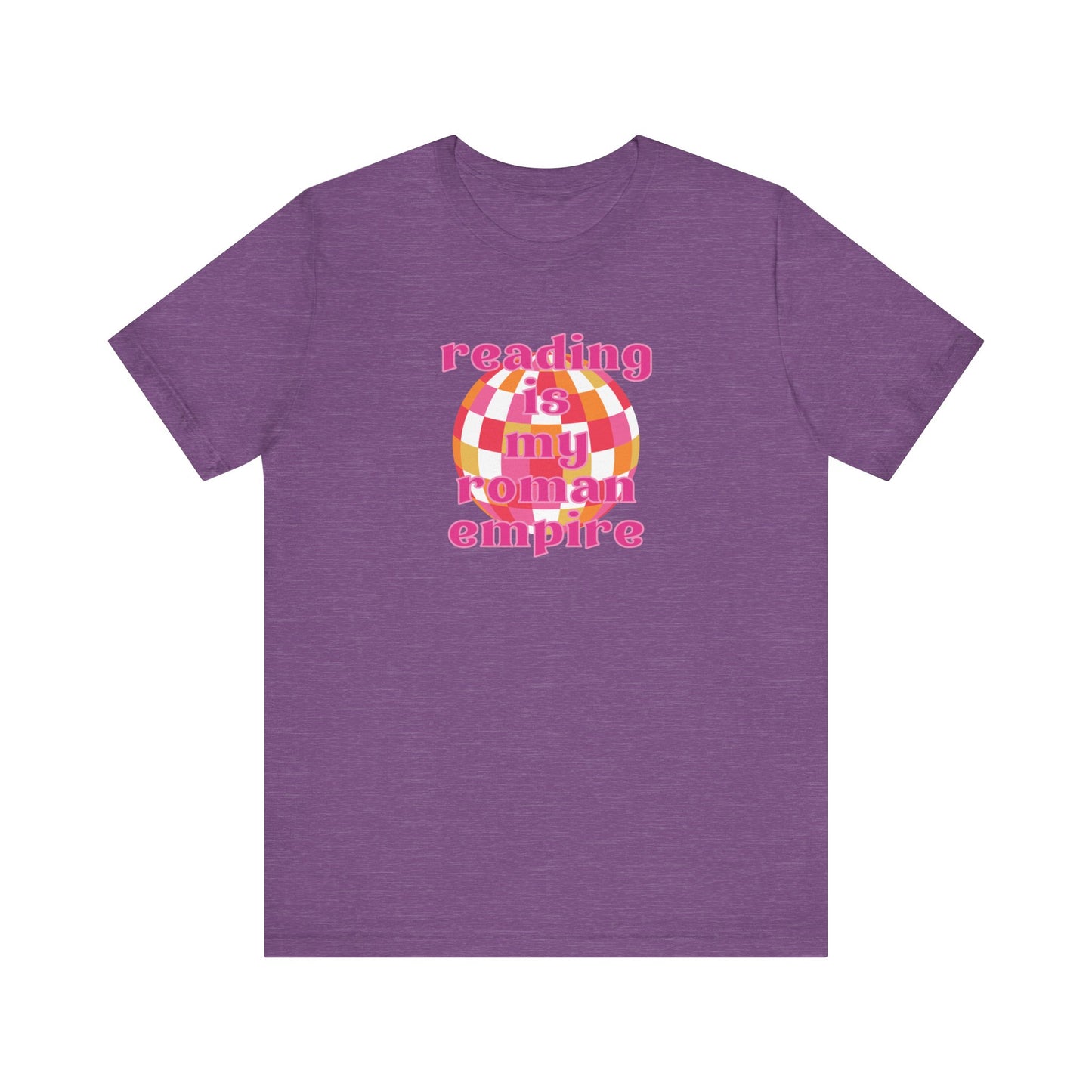 Reading Is My Roman Empire T-Shirt