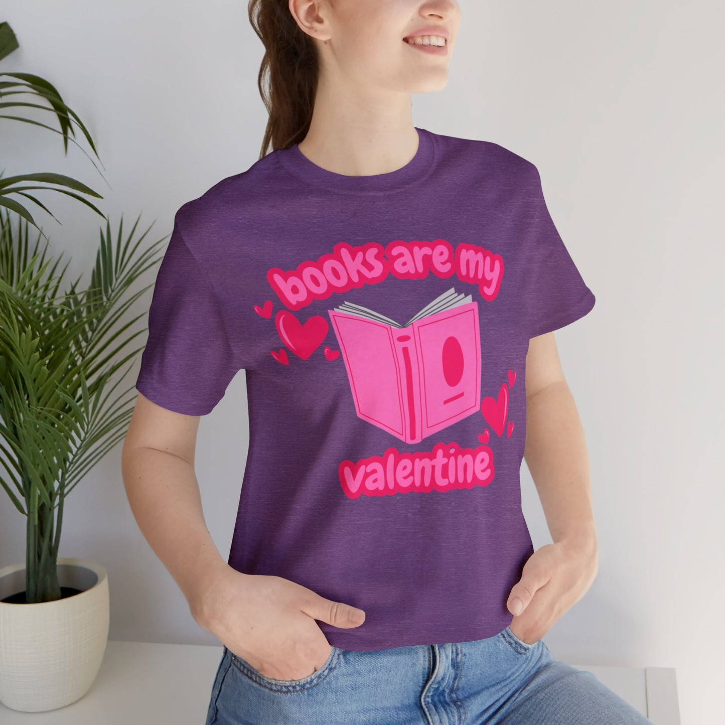 Books Are My Valentine T-Shirt