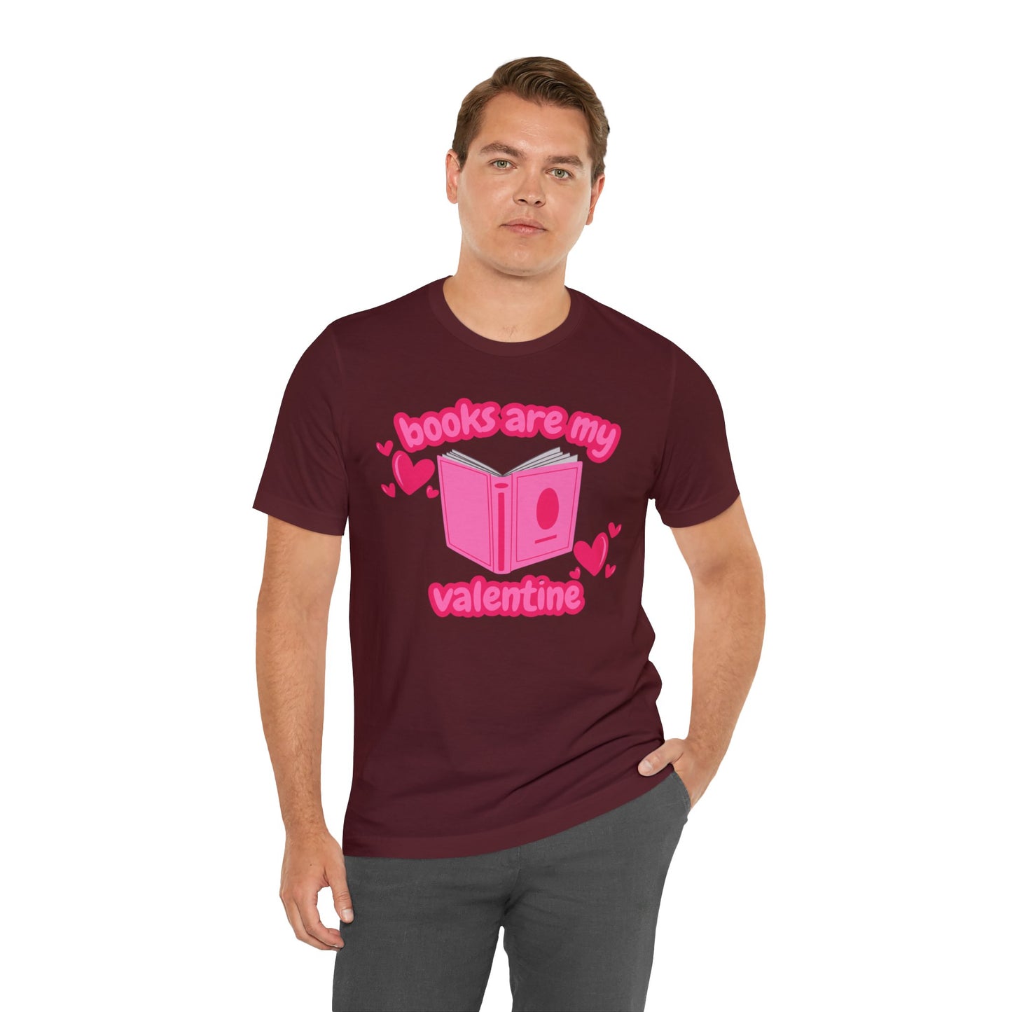 Books Are My Valentine T-Shirt