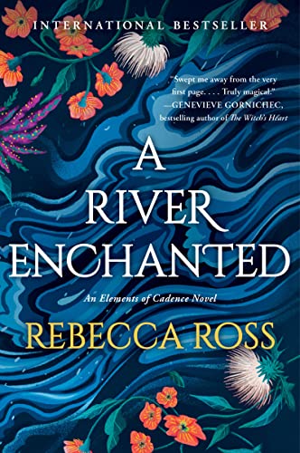 A River Enchanted | Rebecca Ross