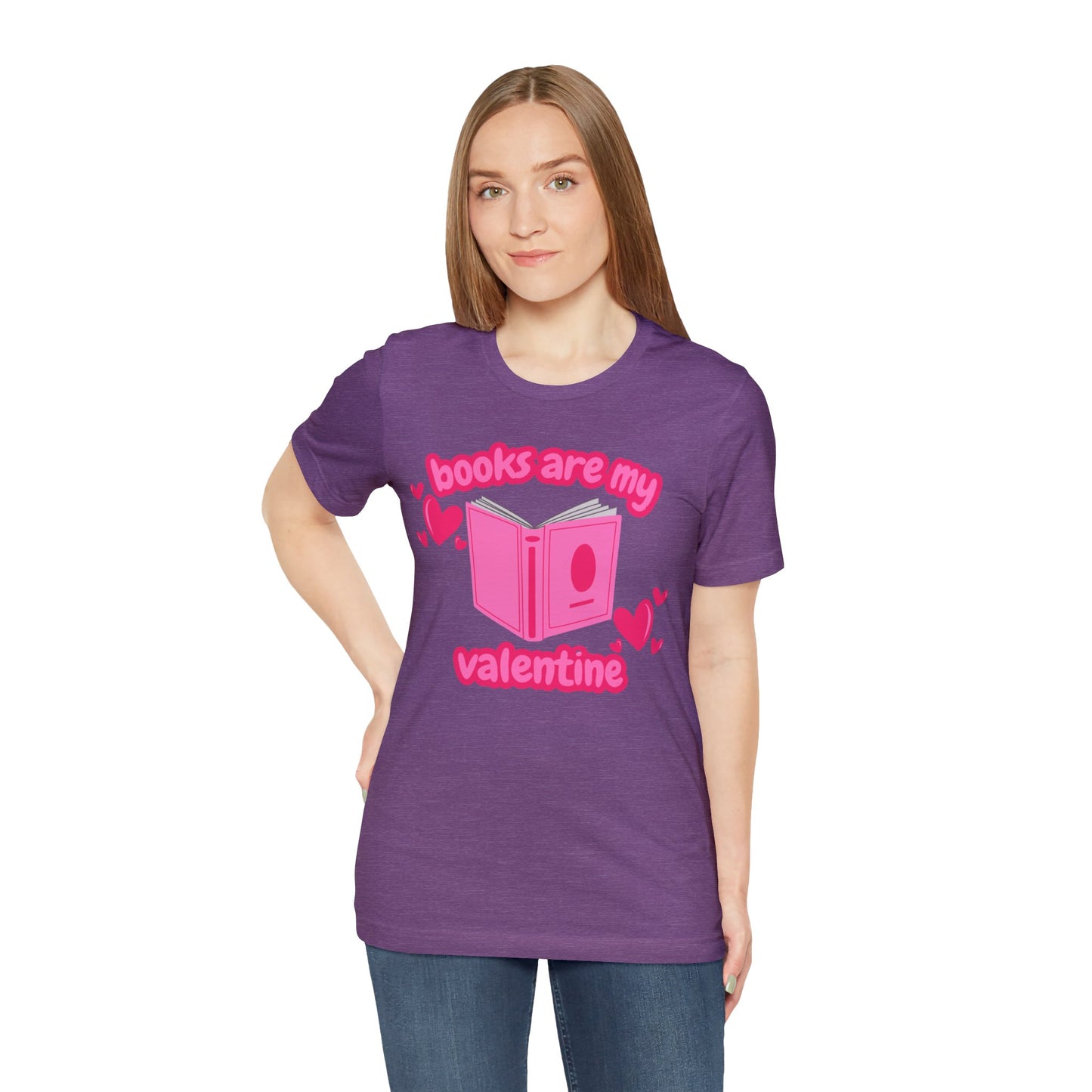 Books Are My Valentine T-Shirt