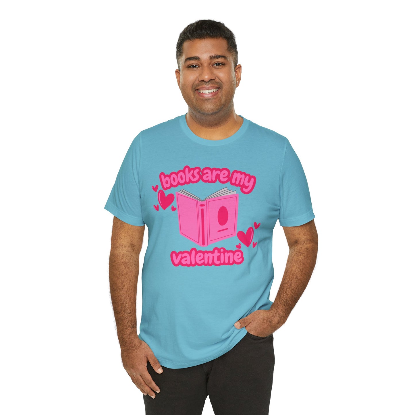 Books Are My Valentine T-Shirt