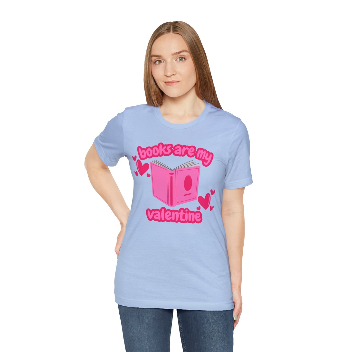 Books Are My Valentine T-Shirt