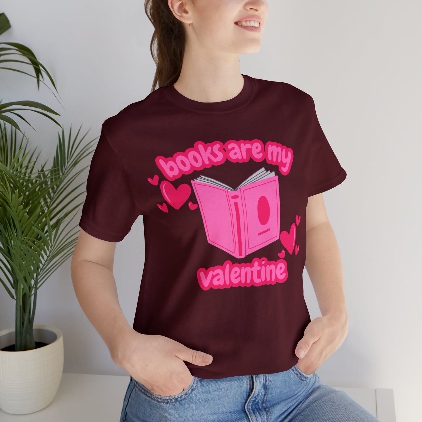 Books Are My Valentine T-Shirt