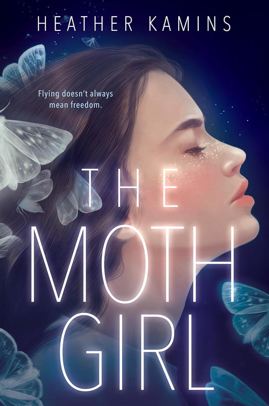 The Moth Girl | Heather Kamins