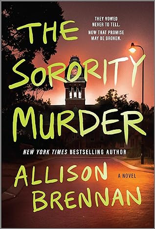 The Sorority Murder | Allison Brennan