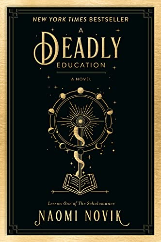 A Deadly Education | Naomi Novik