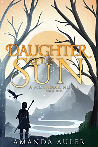 Daughter of the Sun | Amanda Auler