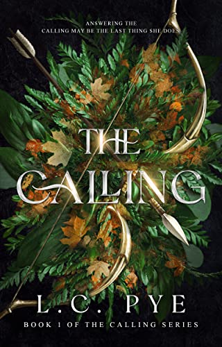 The Calling | L.C. Pye