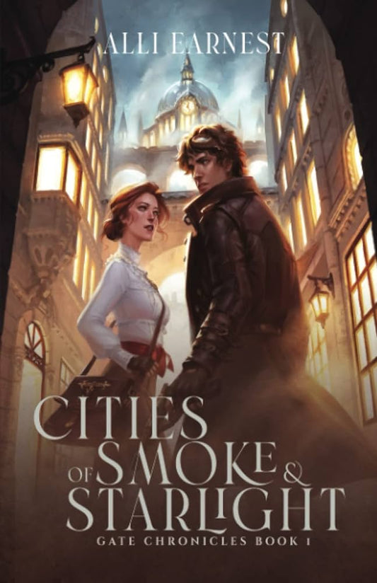 Cities of Smoke & Starlight | Alli Earnest