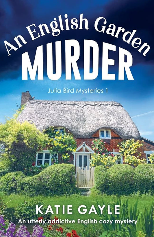 An English Garden Murder | Katie Gayle