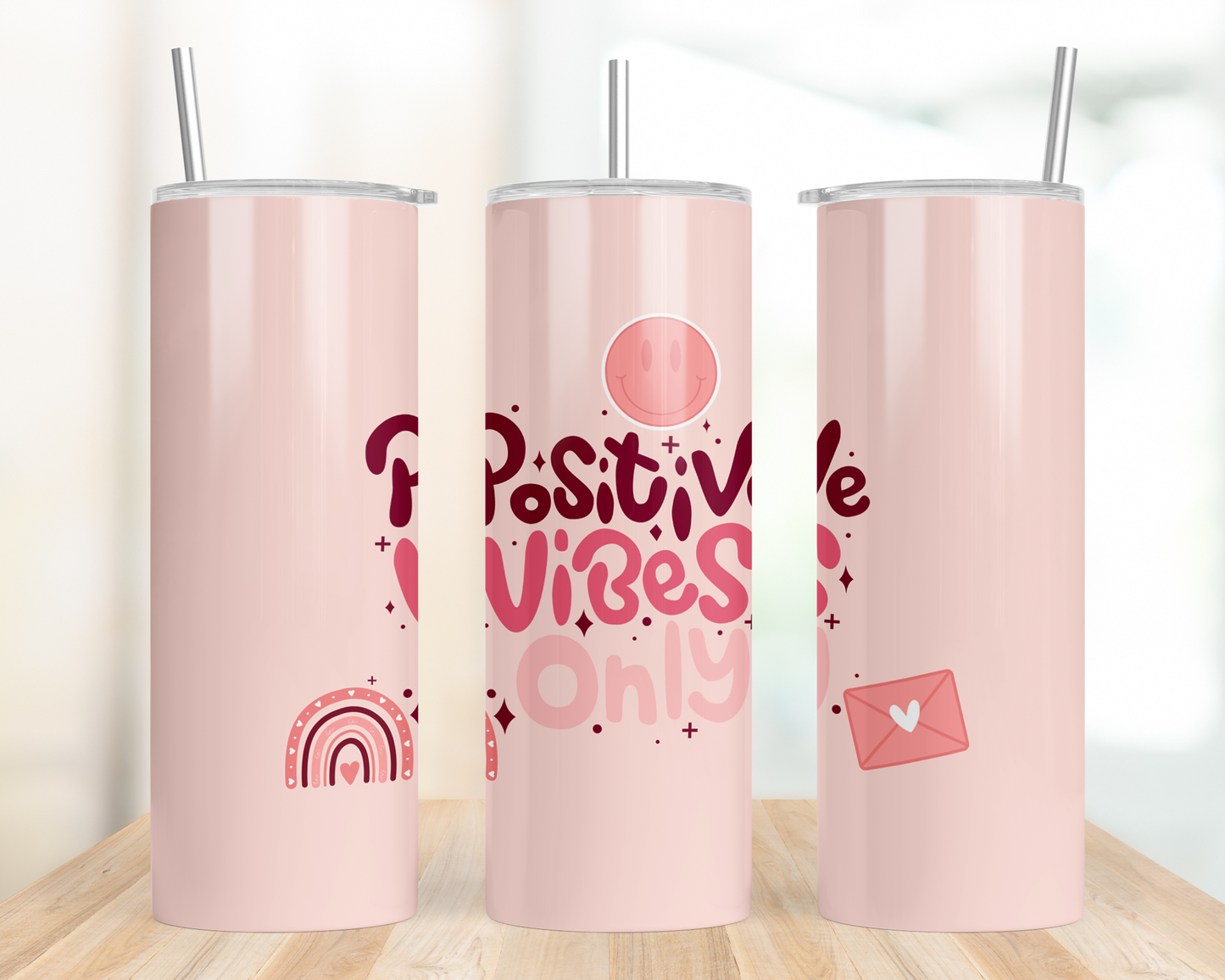 Positive Vibes - Skinny Tumbler