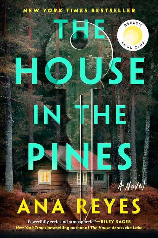 The House in the Pines | Ana Reyes