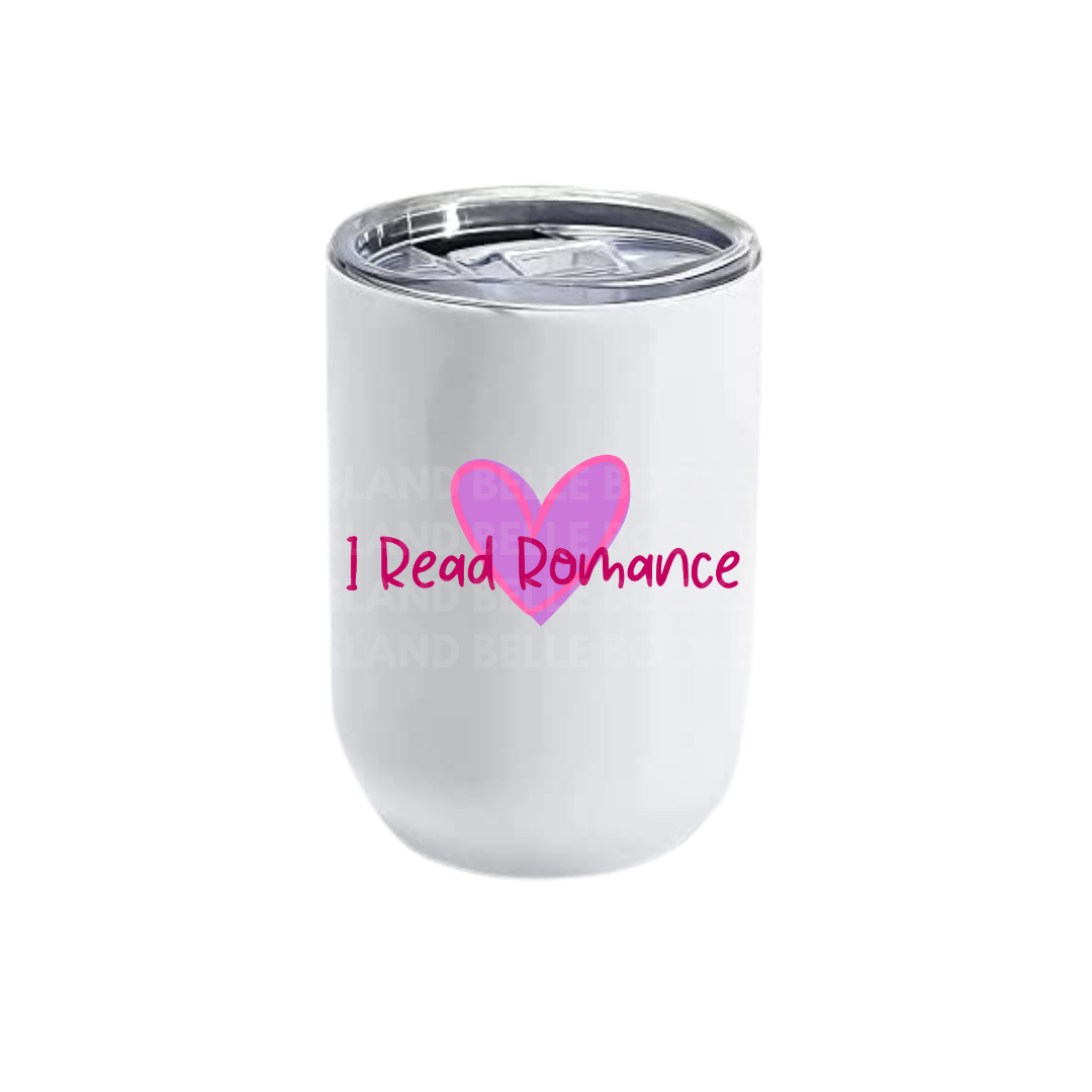 I Read Romance Tumblers