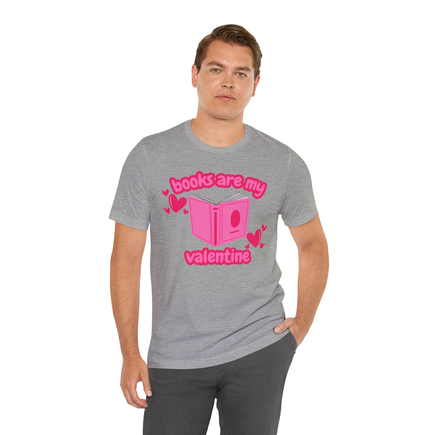 Books Are My Valentine T-Shirt