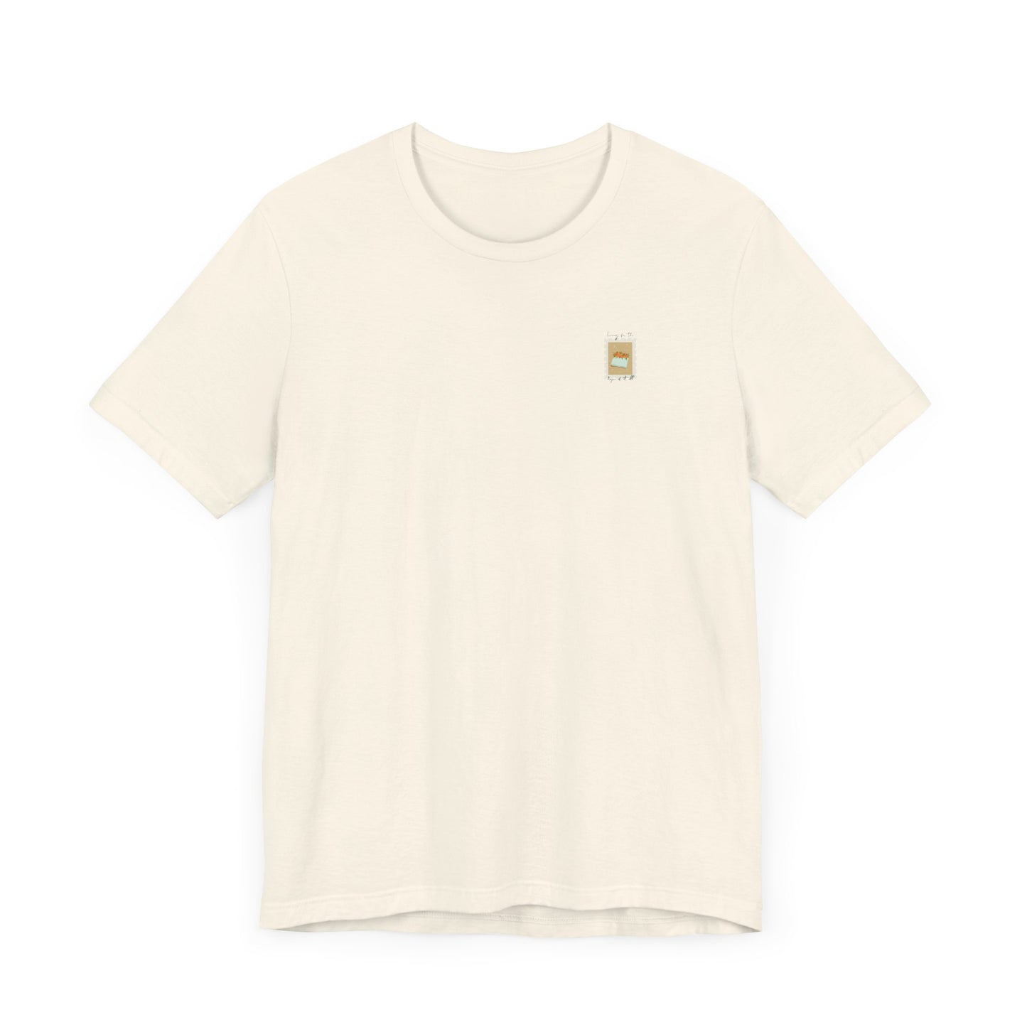 Living for the Hope of It All T-Shirt