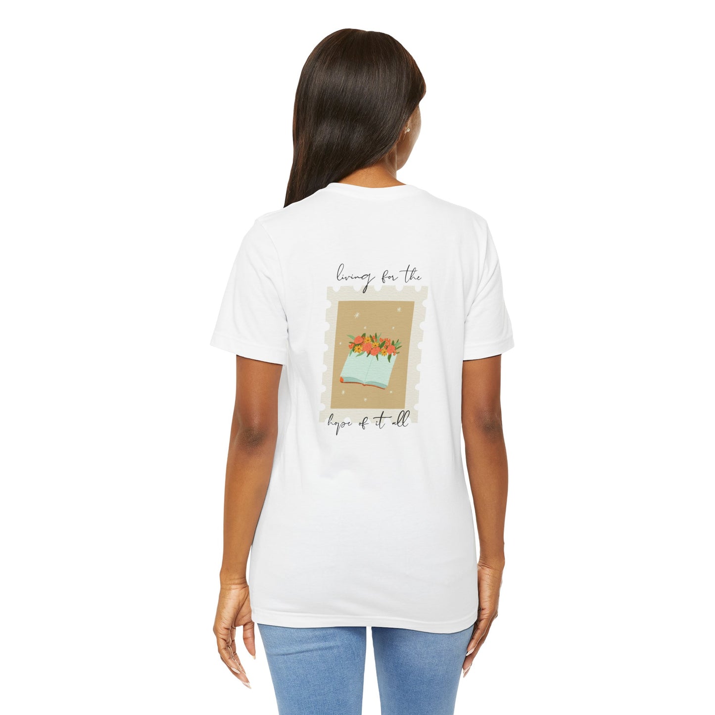 Living for the Hope of It All T-Shirt