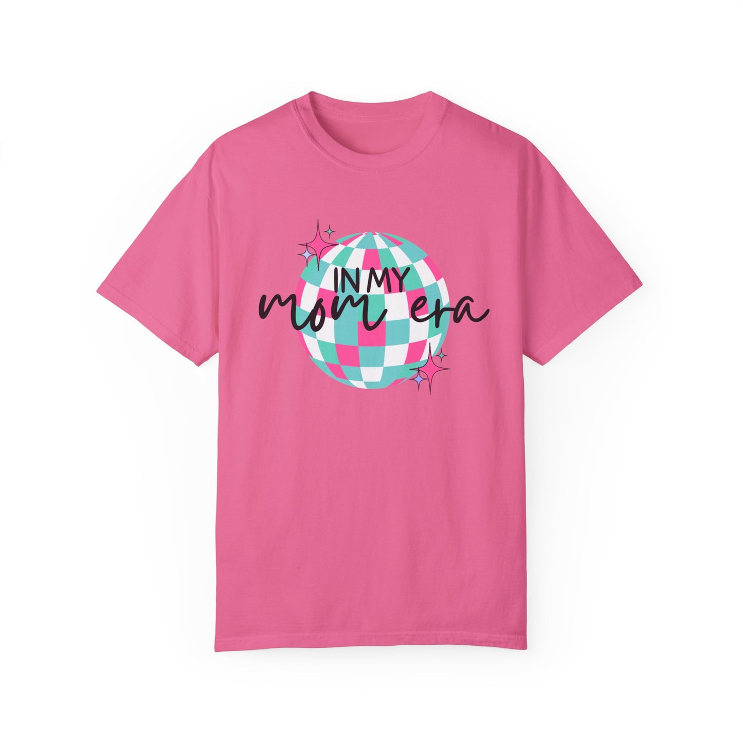 In My Mom Era T-shirt