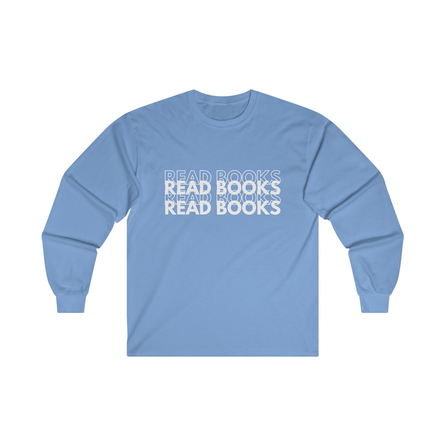 Read Books Long Sleeve Shirt
