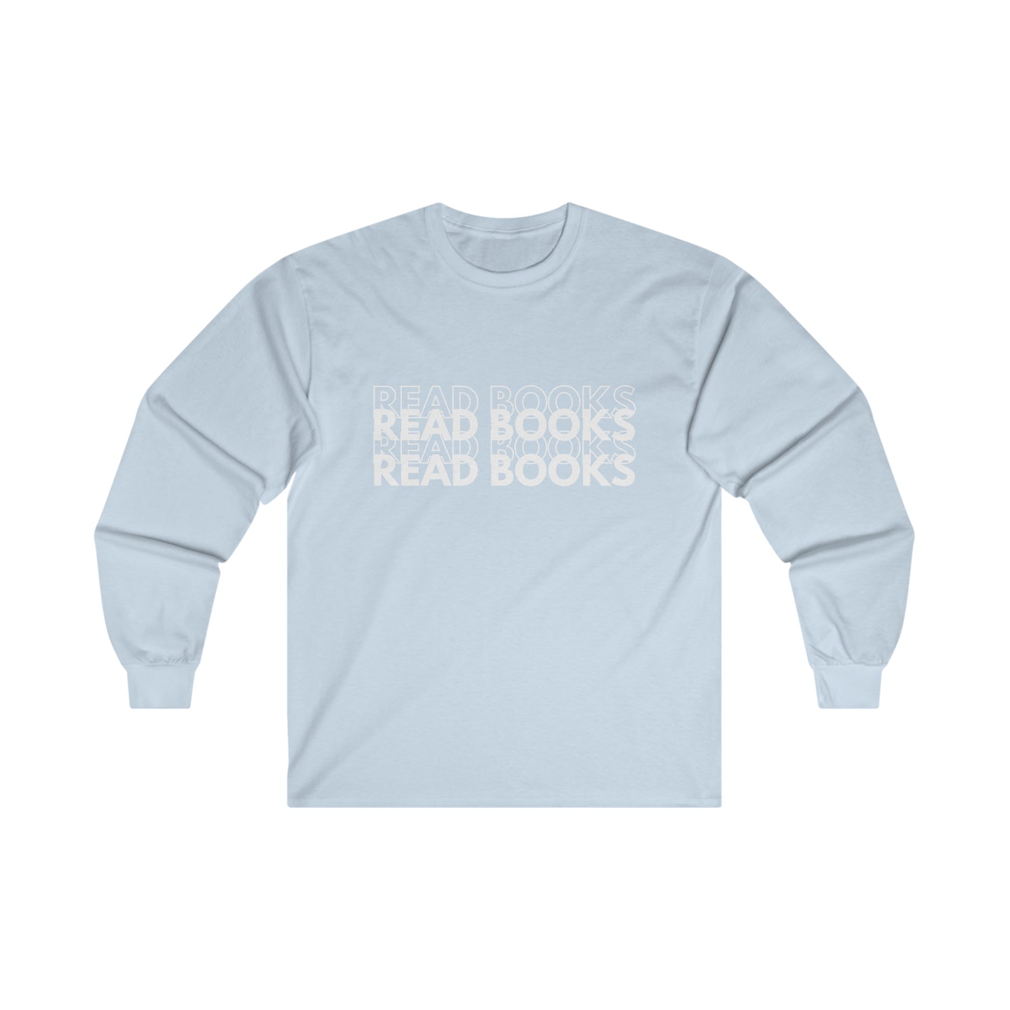 Read Books Long Sleeve Shirt