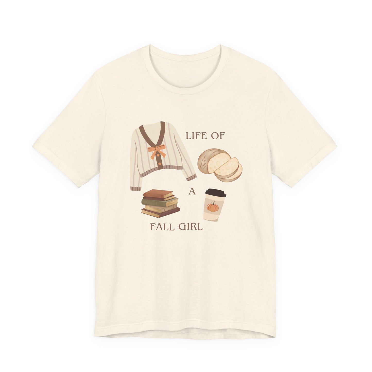 Life of a Fall Girl T-Shirt
