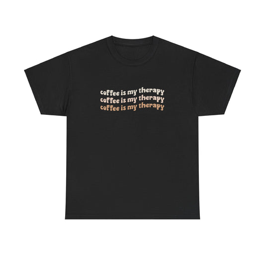 Coffee Is My Therapy T-Shirt