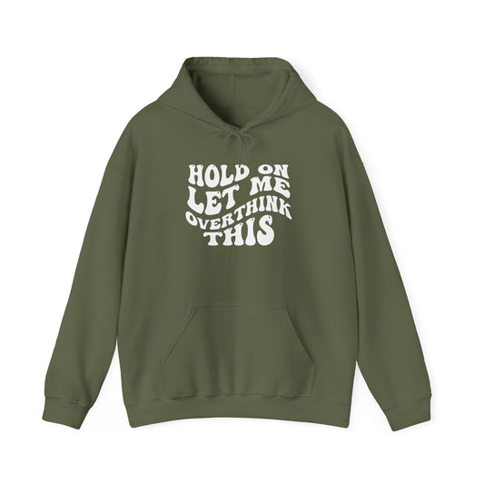 Overthinker Hoodie