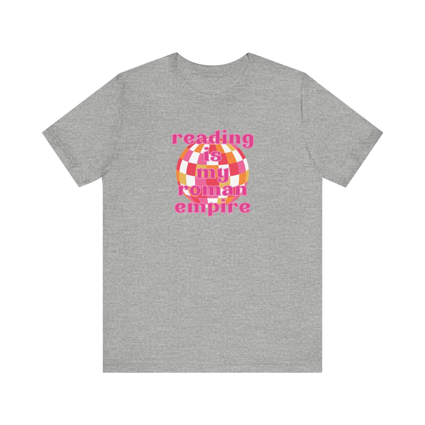Reading Is My Roman Empire  T-Shirt