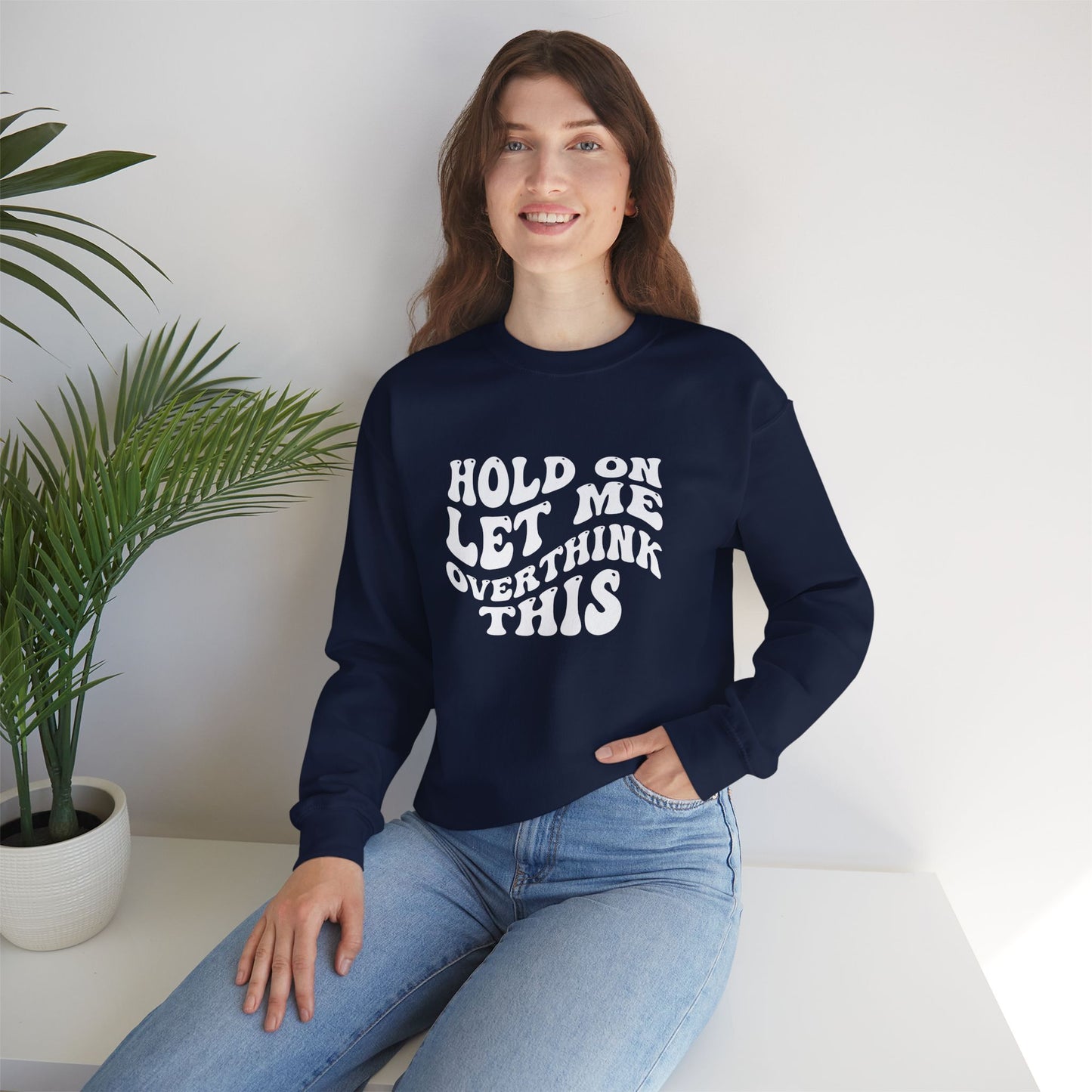 Overthinker Crewneck Sweatshirt