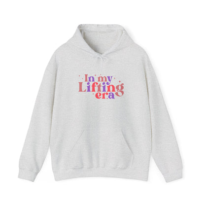In My Lifting Era Hoodie
