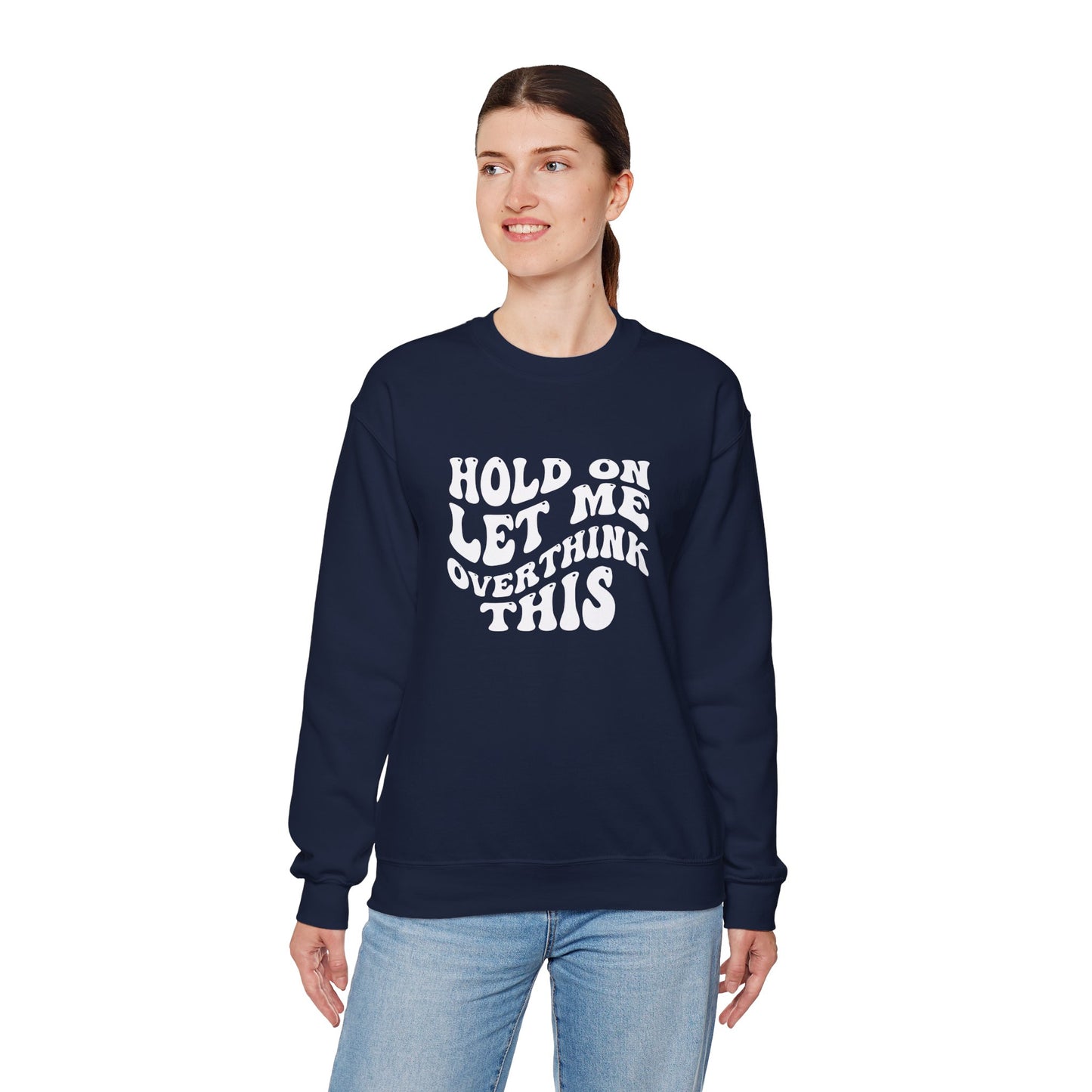 Overthinker Crewneck Sweatshirt