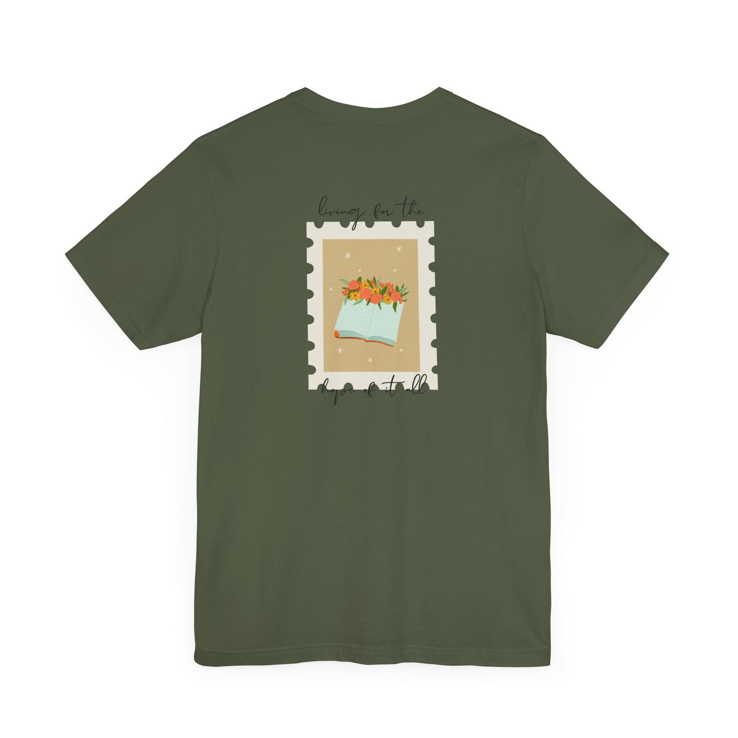 Living for the Hope of It All T-Shirt
