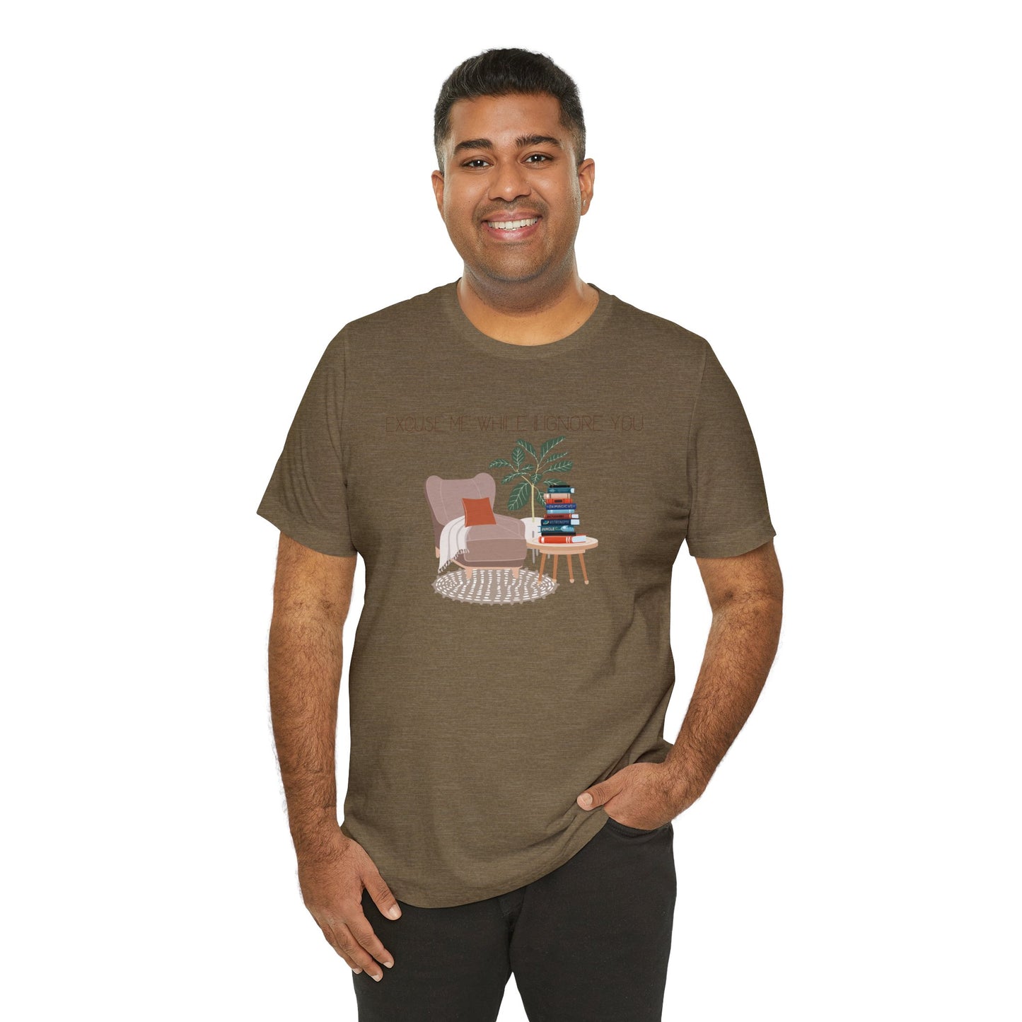 Excuse Me While I Ignore You T-Shirt