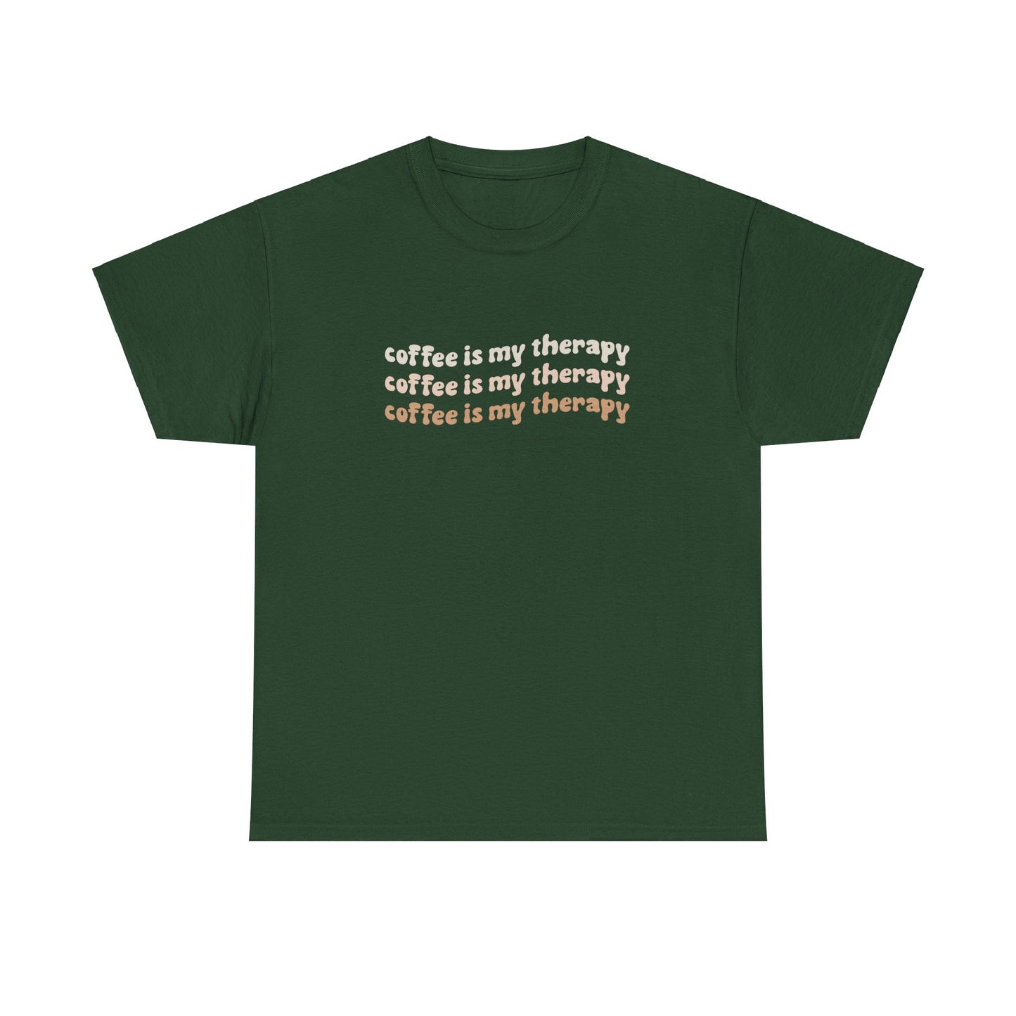 Coffee Is My Therapy T-Shirt
